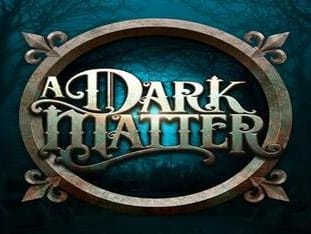 A Dark Matter game cover